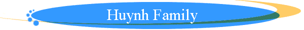 Huynh Family