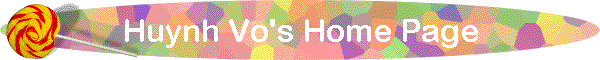 Huynh Vo's Home Page